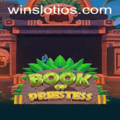 Discover the Exciting World of BookOfPriestess: The Ultimate Slot Game for iOS