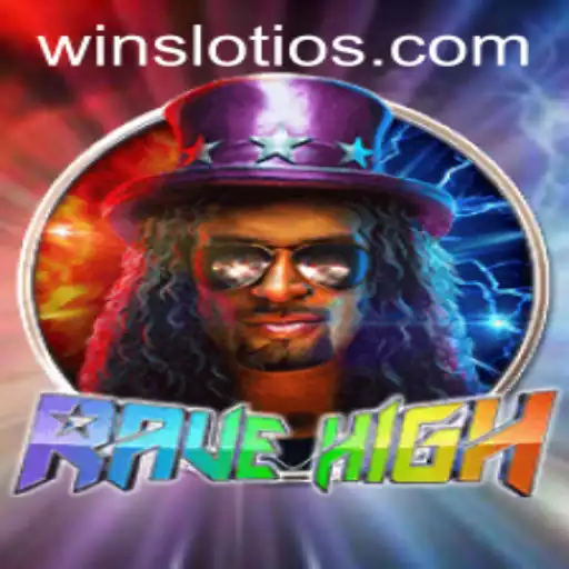Exploring the Thrilling World of RaveHigh: A Slot iOS Experience